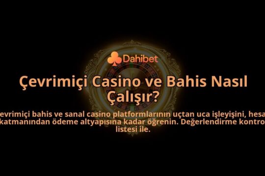 Cevrimici-Casino-ve-Bahis-Nasil-Calisir-overlay-1788261300.jpg