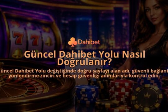 Guncel-Dahibet-Yolu-Nasil-Dogrulanir-overlay-1790009787.jpg